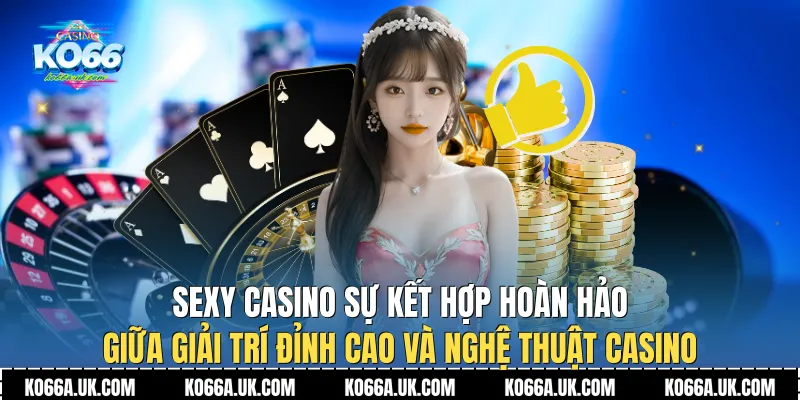 Sexy Casino